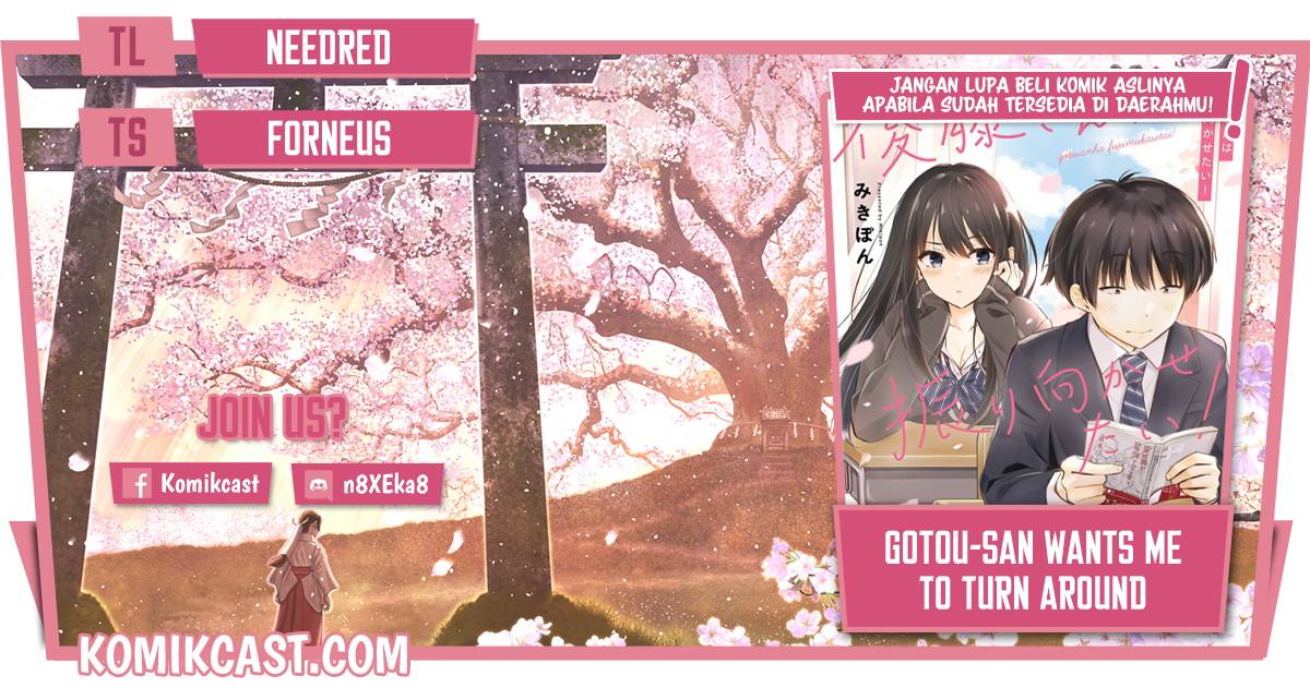 Gotou-san Wants Me To Turn Around Chapter 16 Bahasa Indonesia