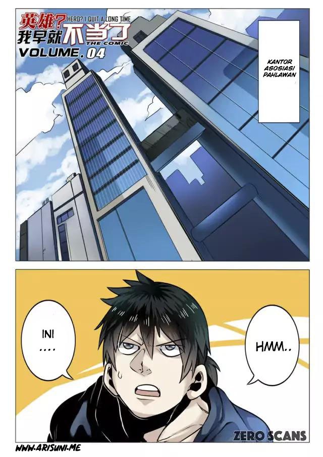 Hero? I Quit A Long Time Ago Chapter 04 Bahasa Indonesia