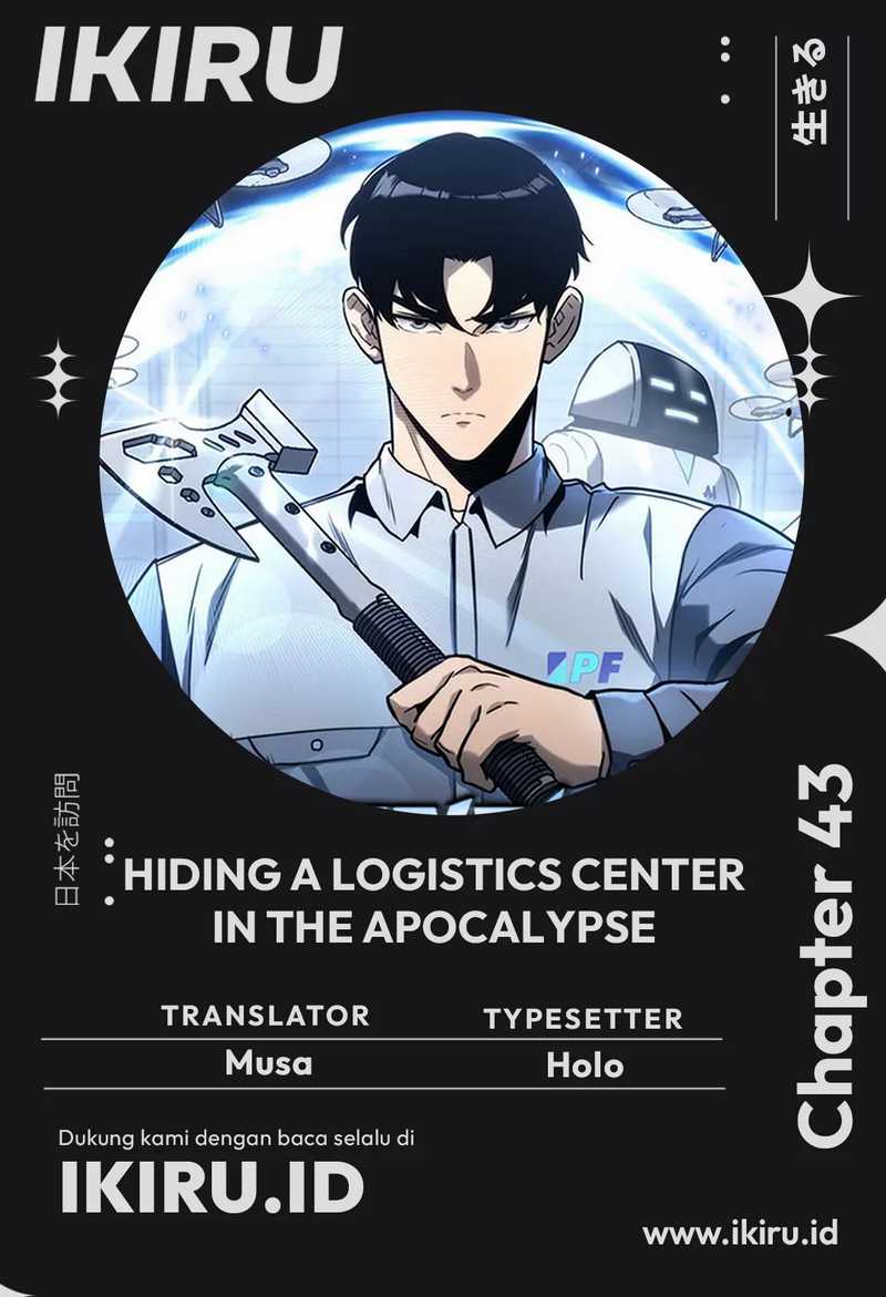 Hiding a Logistics Center in the Apocalypse chapter 43