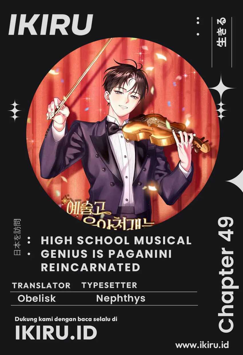 High School Musical Genius Is Paganini Reincarnated chapter 49