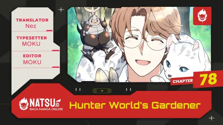 Hunter World’s Gardener Chapter 78 Bahasa Indonesia