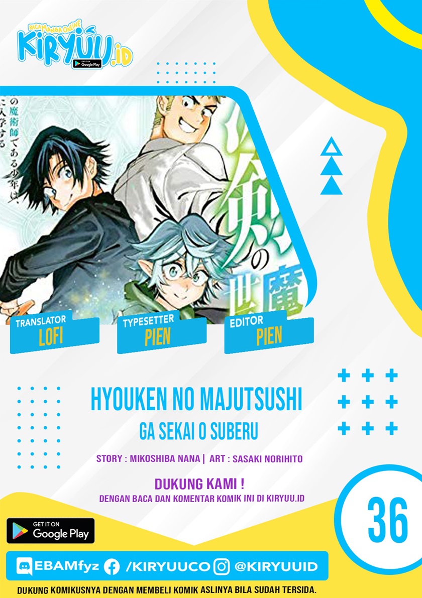 Hyouken no Majutsushi ga Sekai wo Suberu Sekai Saikyou no Majutsushi dearu Shounen wa Chapter 36 Bahasa Indonesia