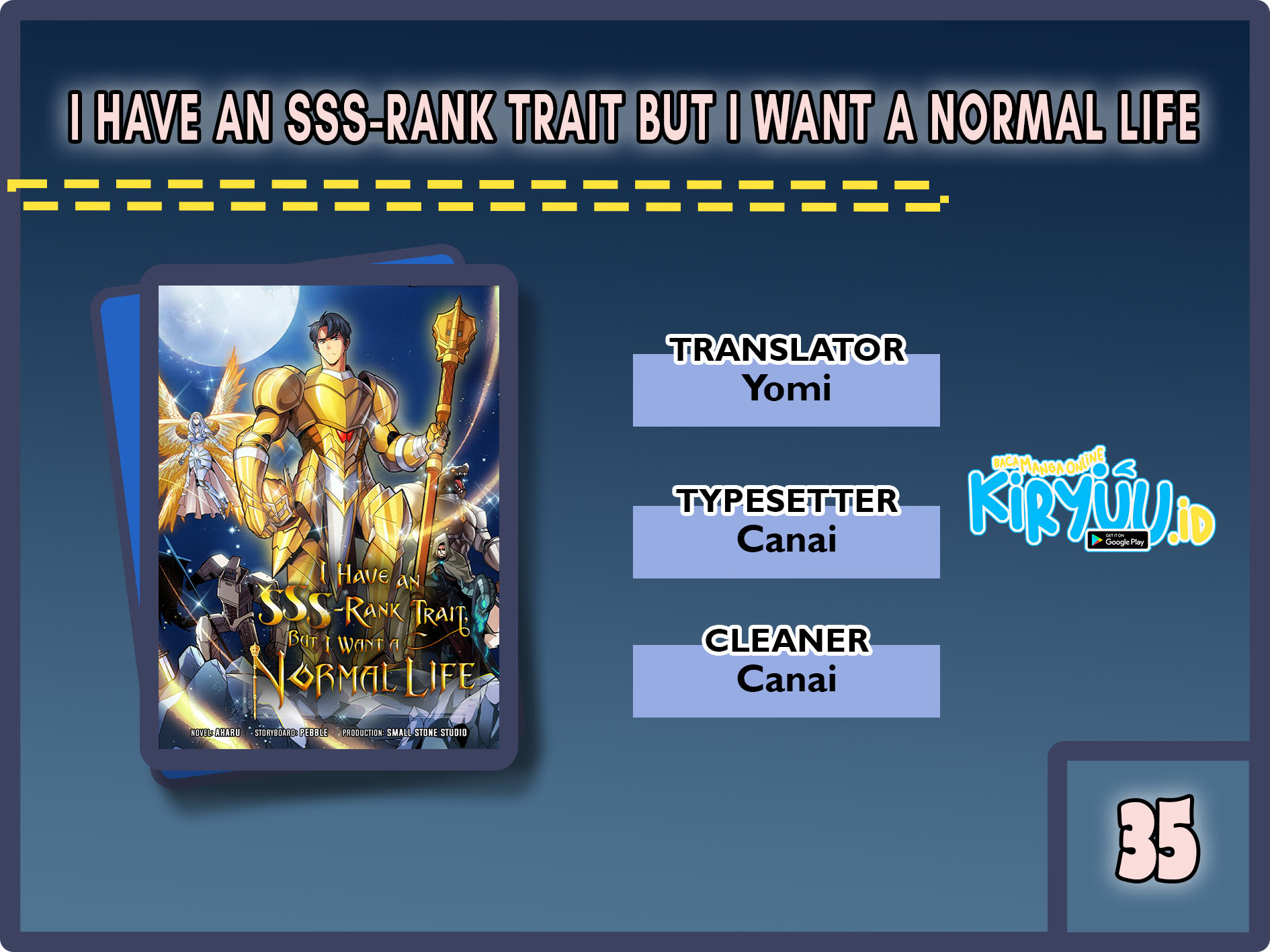 I have an SSS-rank Trait, but I want a Normal Life Chapter 35 Bahasa Indonesia