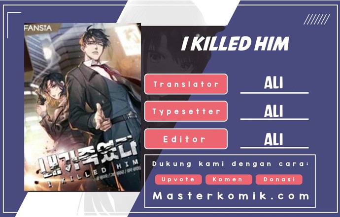I Killed Him Chapter 08 Bahasa Indonesia