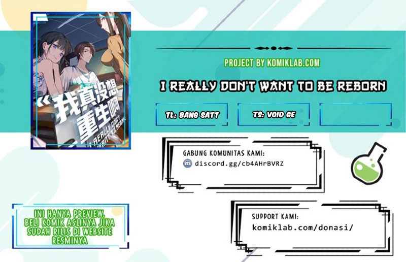 I Really Don’t Want to Be Reborn Chapter 19 Bahasa Indonesia