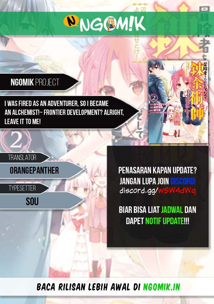 I was fired as an Adventurer, so I became an Alchemist!~ Frontier development? Alright, leave it to me! Chapter 05 Bahasa Indonesia