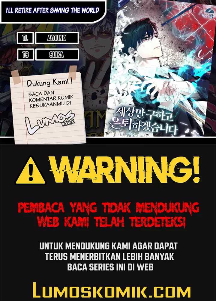 I’ll Retire After Saving the World Chapter 32 Bahasa Indonesia