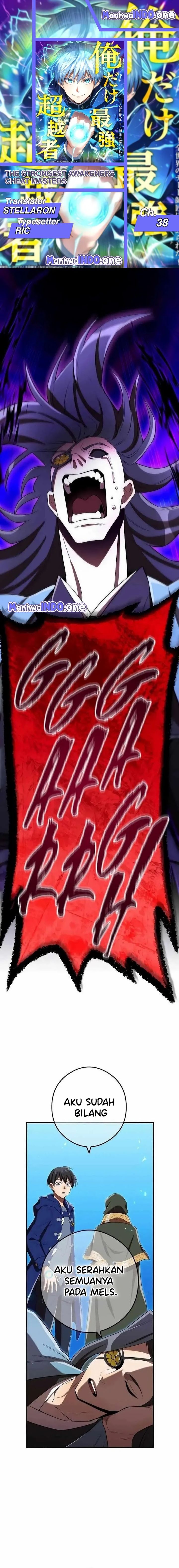 I Am the Strongest Awakeners, Recognized by All of the World’s Cheat Masters Chapter 38 Bahasa Indonesia