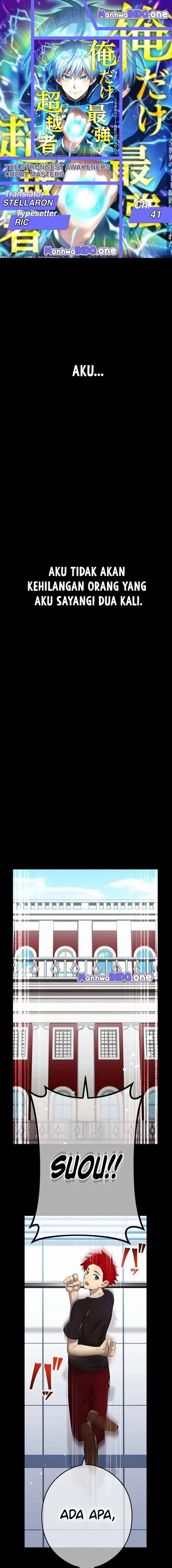 I Am the Strongest Awakeners, Recognized by All of the World’s Cheat Masters Chapter 41 Bahasa Indonesia