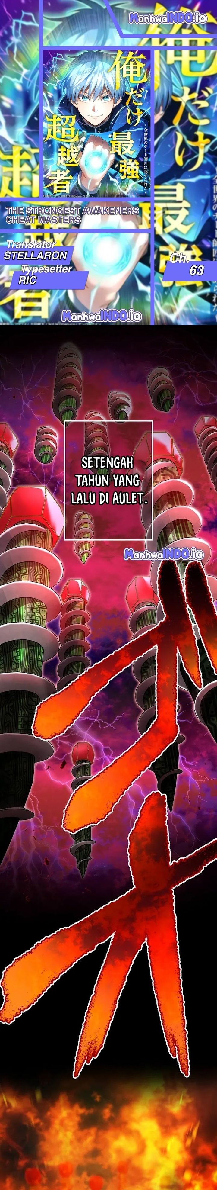I Am the Strongest Awakeners, Recognized by All of the World’s Cheat Masters Chapter 63 Bahasa Indonesia