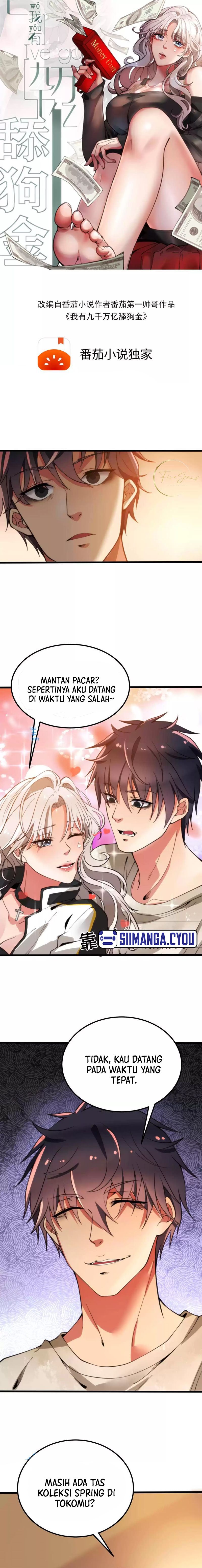 I Have 90 Billion Licking Gold Chapter 03 Bahasa Indonesia