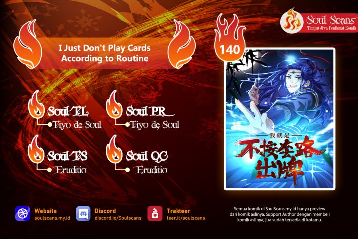 I Just Don’t Play the Card According to the Routine Chapter 140 Bahasa Indonesia