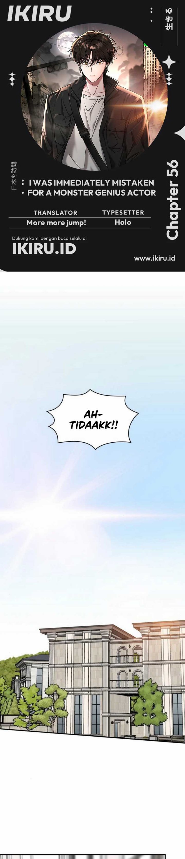 I Was Immediately Mistaken for a Monster Genius Actor Chapter 56 Bahasa Indonesia