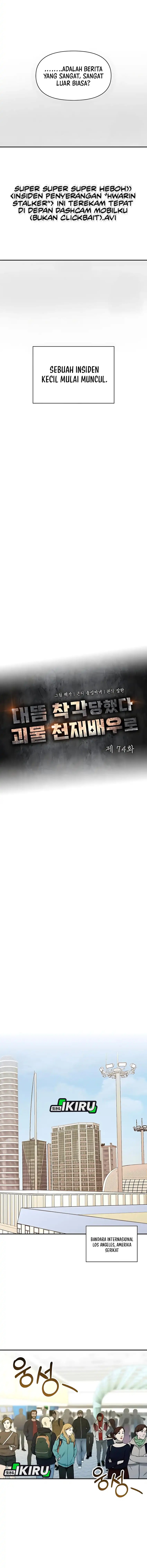 I Was Immediately Mistaken for a Monster Genius Actor Chapter 74 Bahasa Indonesia