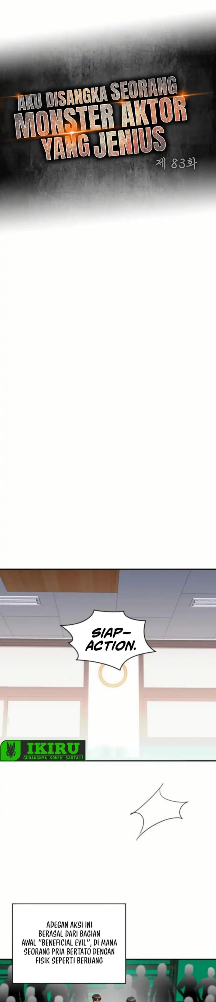 I Was Immediately Mistaken for a Monster Genius Actor Chapter 83 Bahasa Indonesia