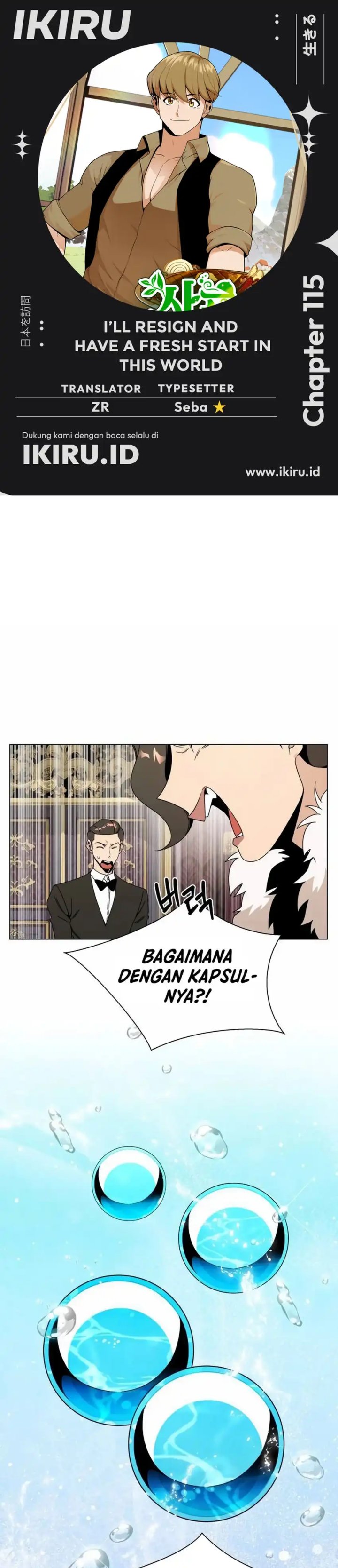 I’ll Resign and Have a Fresh Start in This World Chapter 115 Bahasa Indonesia