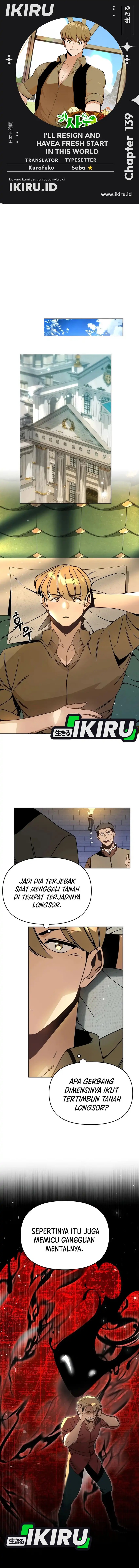 I’ll Resign and Have a Fresh Start in This World Chapter 139 Bahasa Indonesia