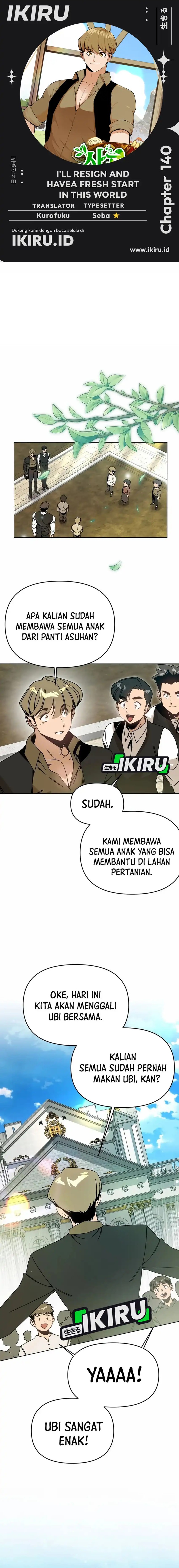 I’ll Resign and Have a Fresh Start in This World Chapter 140 Bahasa Indonesia