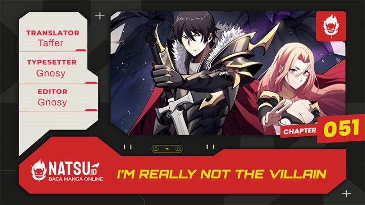 I’m Really Not The Villain chapter 51