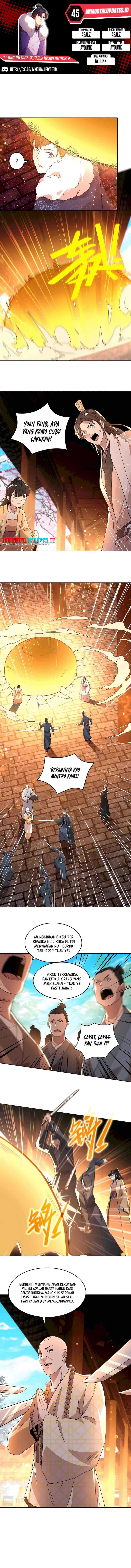If I Don’t Die, I’ll Be Invincible Chapter 45 Bahasa Indonesia