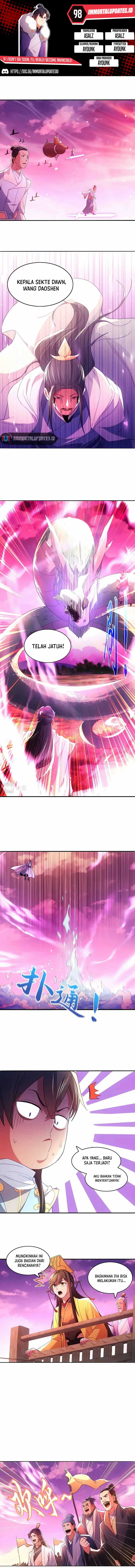 If I Don’t Die, I’ll Be Invincible Chapter 98 Bahasa Indonesia