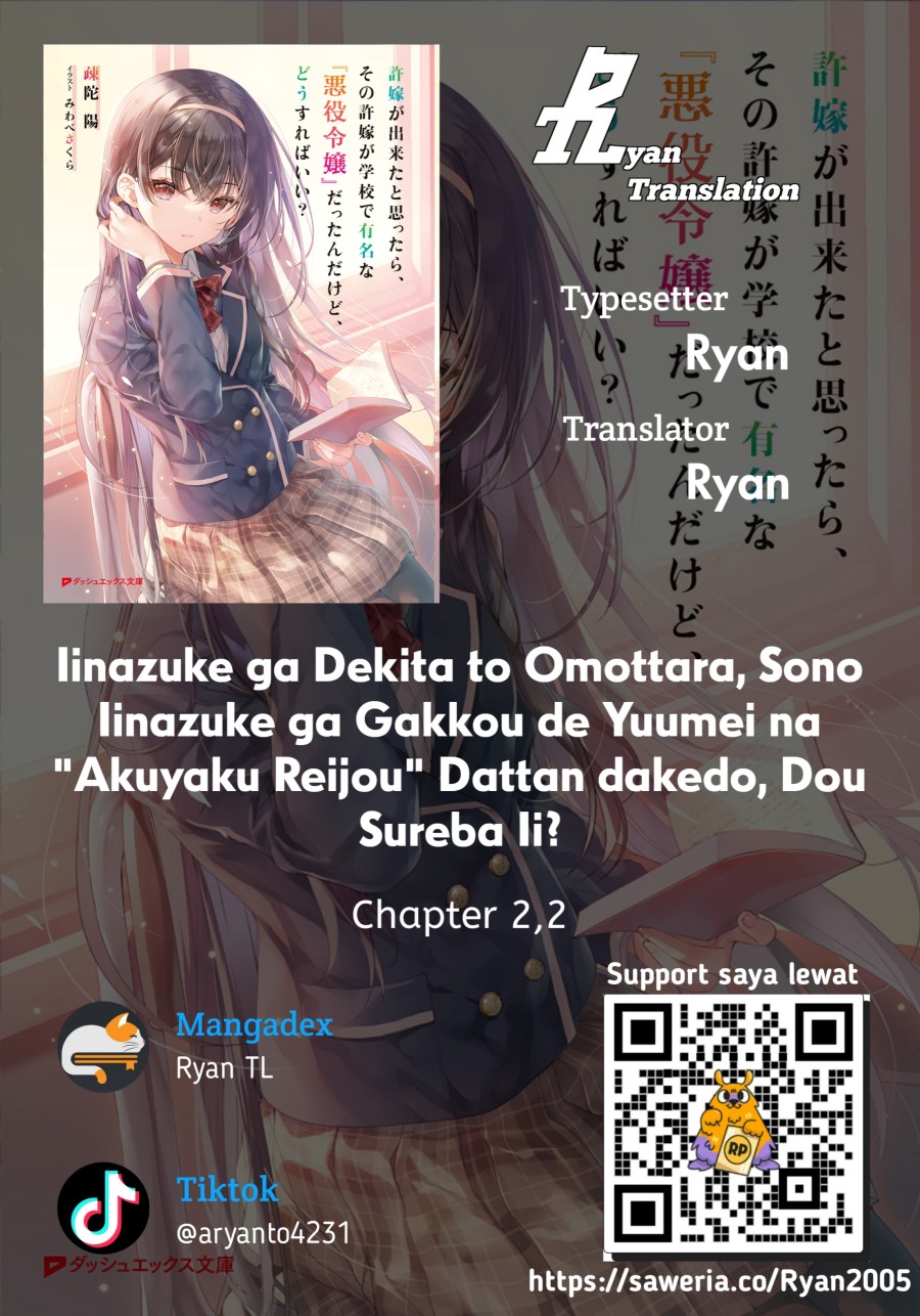 Iinazuke ga Dekita to Omottara, Sono Iinazuke ga Gakkou de Yuumei na “Akuyaku Reijou” Dattan dakedo, Dou Sureba Ii? chapter 2