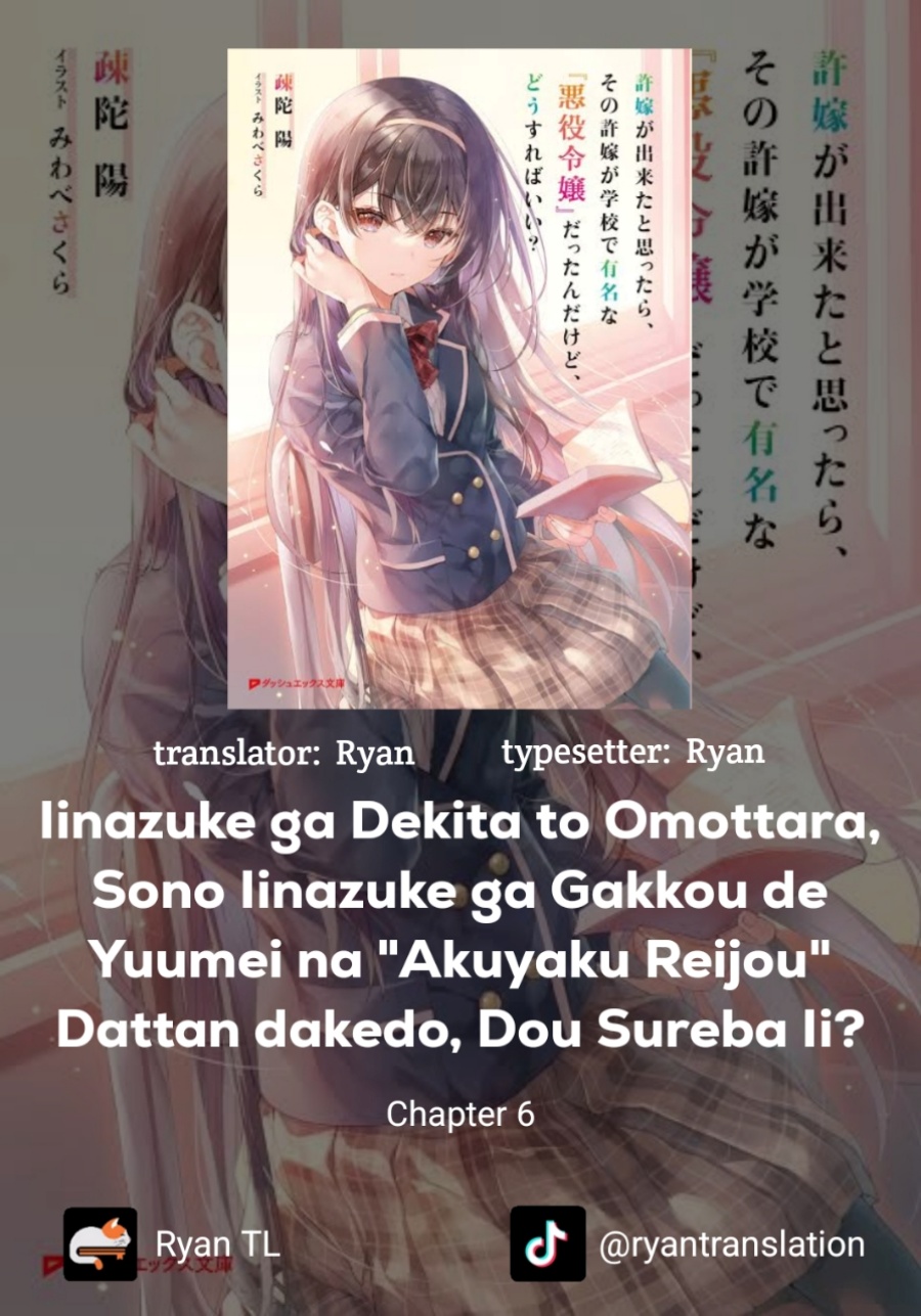 Iinazuke ga Dekita to Omottara, Sono Iinazuke ga Gakkou de Yuumei na “Akuyaku Reijou” Chapter 06 Bahasa Indonesia