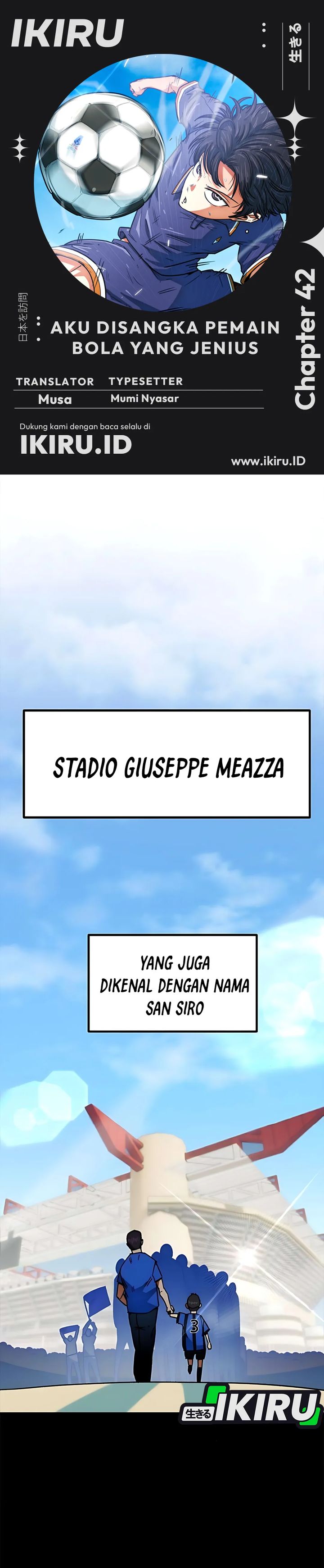 I’m Being Misunderstood as a Soccer Genius Chapter 42 Bahasa Indonesia