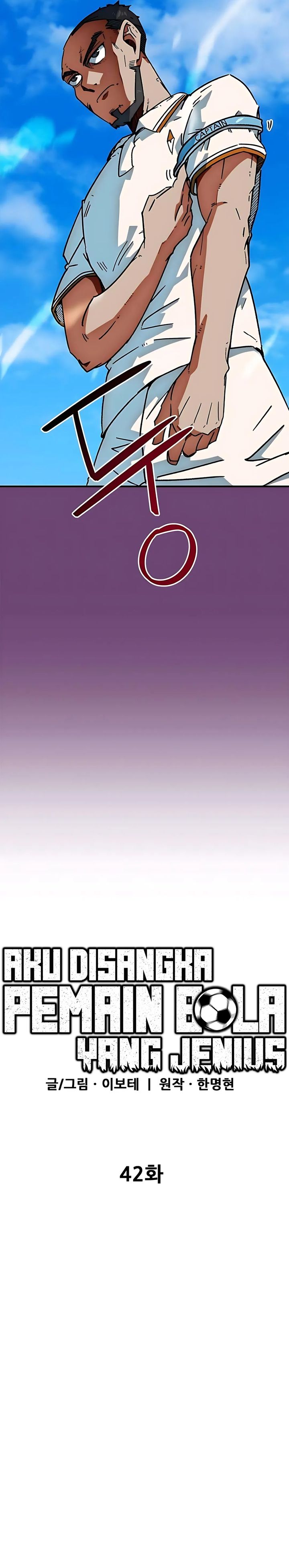 I’m Being Misunderstood as a Soccer Genius Chapter 42 Bahasa Indonesia