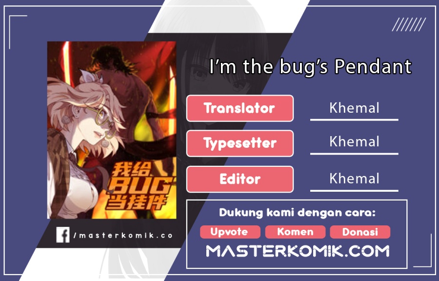 I’m the Bug’s Pendant Chapter 00 Bahasa Indonesia