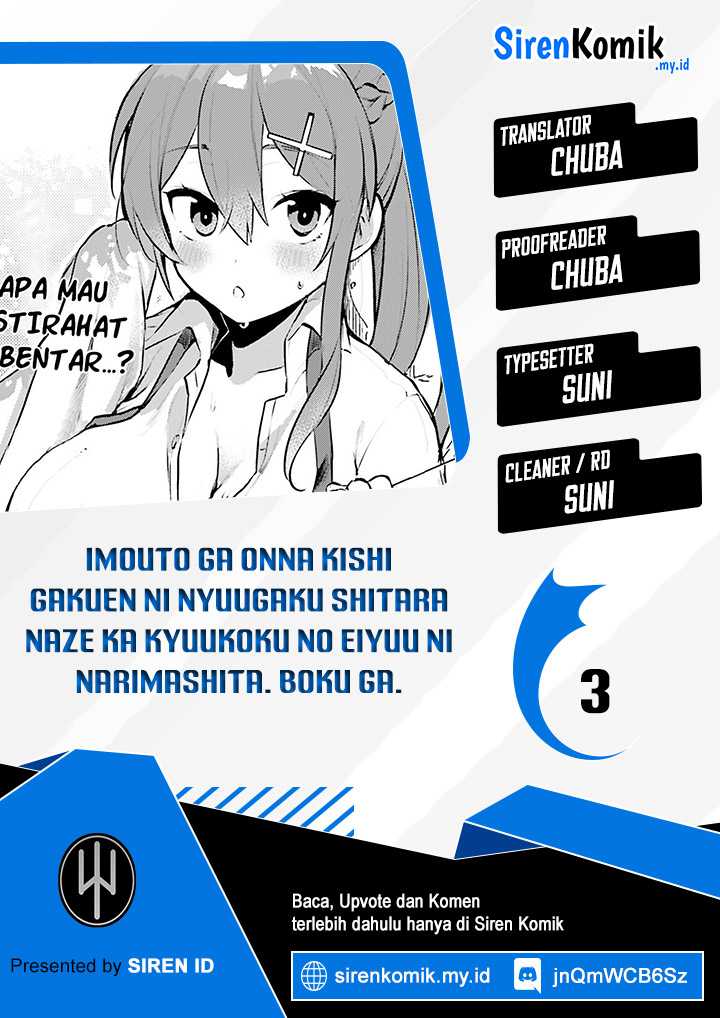 Imouto ga Onna Kishi Gakuen ni Nyuugaku Shitara Naze ka Kyuukoku no Eiyuu ni narimashita Boku ga Chapter 03 Bahasa Indonesia