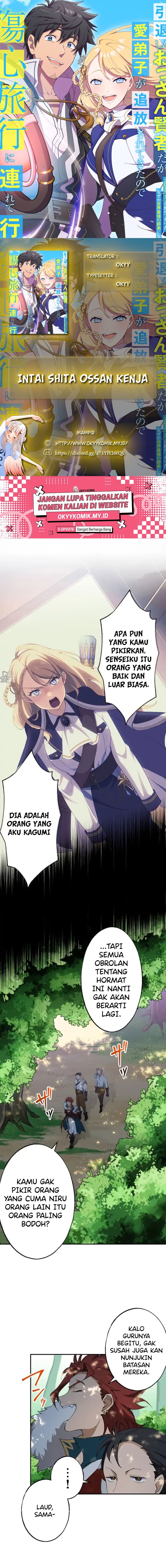 Intai Shita Ossan Kenja da ga Manadeshi ga Tsuihou Sarete Kita no de Shoushin Ryokou ni Tsureteiku ~Slow Life na Tabi no Tsumori ga, Nazeka Sekai Saikyou no Shitei ni Natteita~ chapter 6