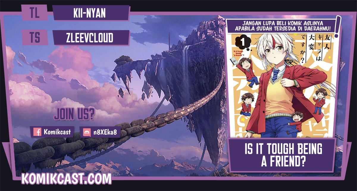 Is it Tough Being a Friend? Chapter 04 Bahasa Indonesia