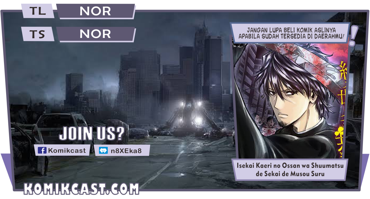 Isekai Kaeri no Ossan wa Shuumatsu de Sekai de Musou Suru chapter 2