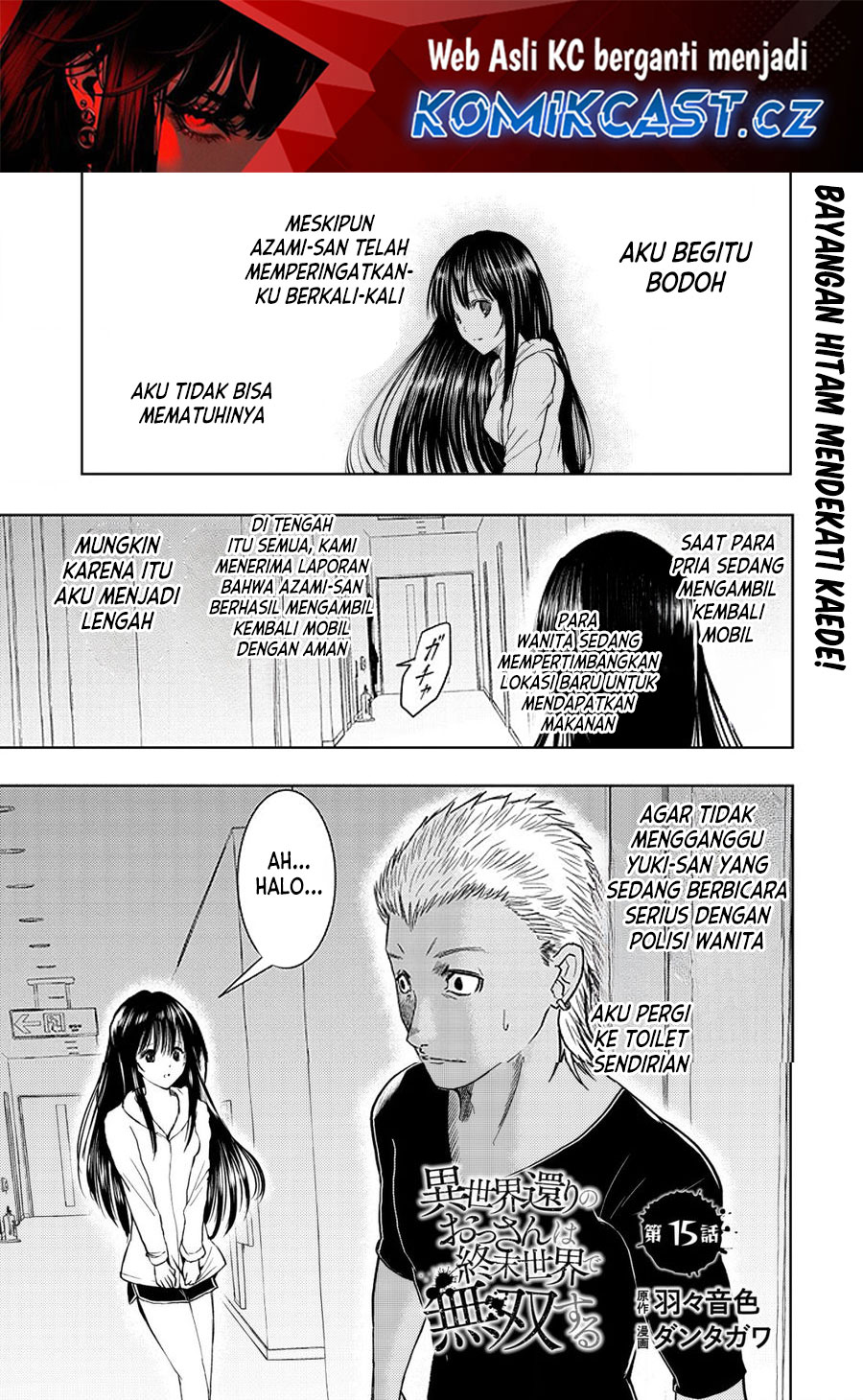 Isekai Kaeri no Ossan wa Shuumatsu de Sekai de Musou Suru Chapter 15.1 Bahasa Indonesia