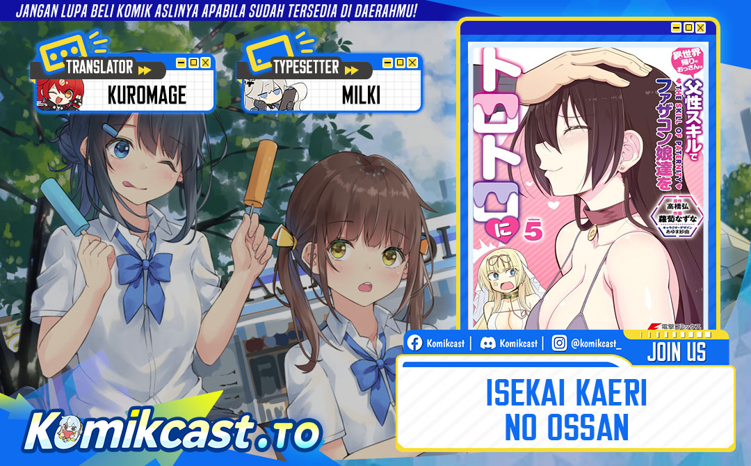 Isekai Kaeri no Ossan wa Shuumatsu de Sekai de Musou Suru Chapter 32 Bahasa Indonesia