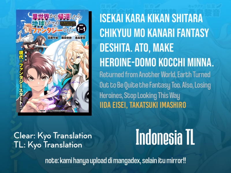 Isekai kara Kikan Shitara Chikyuu mo Kanari Fantajii Deshita. Ato, Makeheroin-domo Kocchi Minna. chapter 2