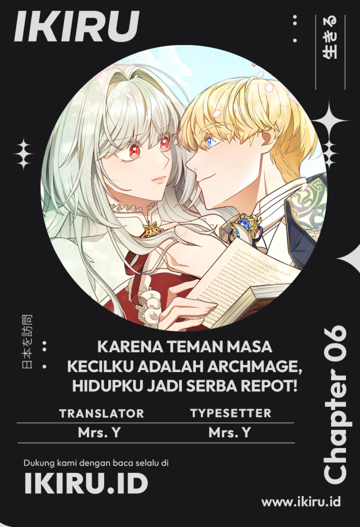 It’s Annoying Because My Childhood Friend Is an Archmage chapter 6