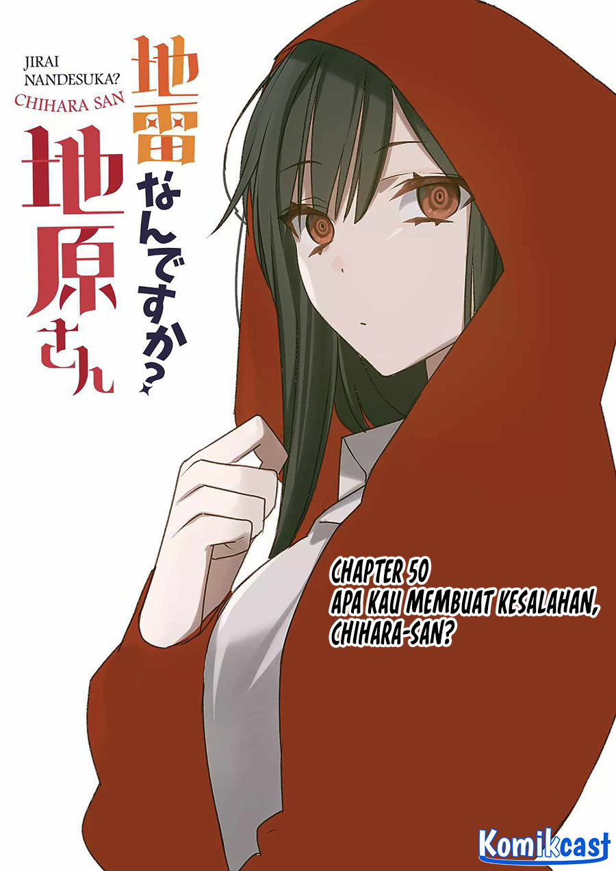 Jirai Nandesuka? Chihara-san Chapter 50 Bahasa Indonesia