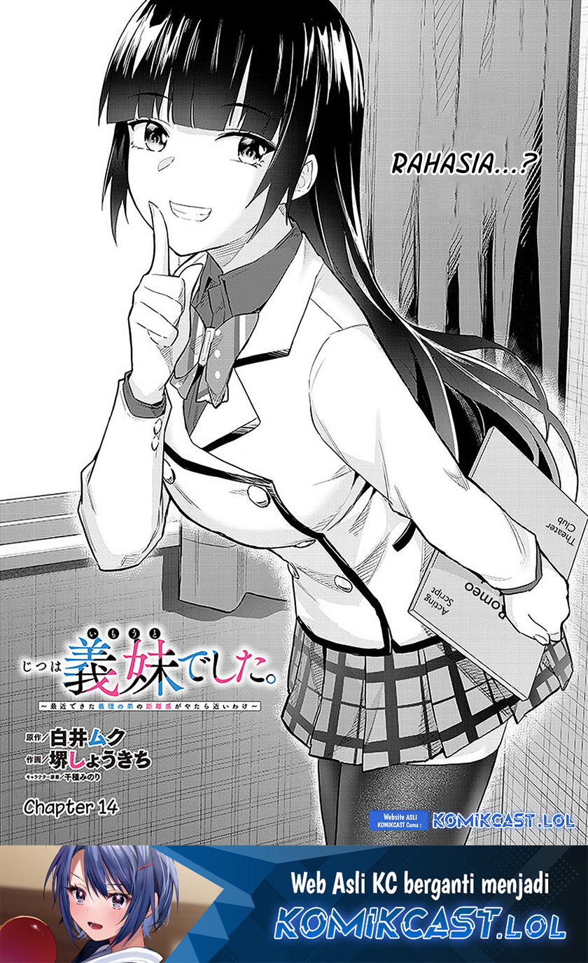 Jitsu wa Gimai (Imouto) deshita. ~Saikin de Kitagiri no Otouto no Kyorikan ga Yatara Chikaiwake~ Chapter 14 Bahasa Indonesia