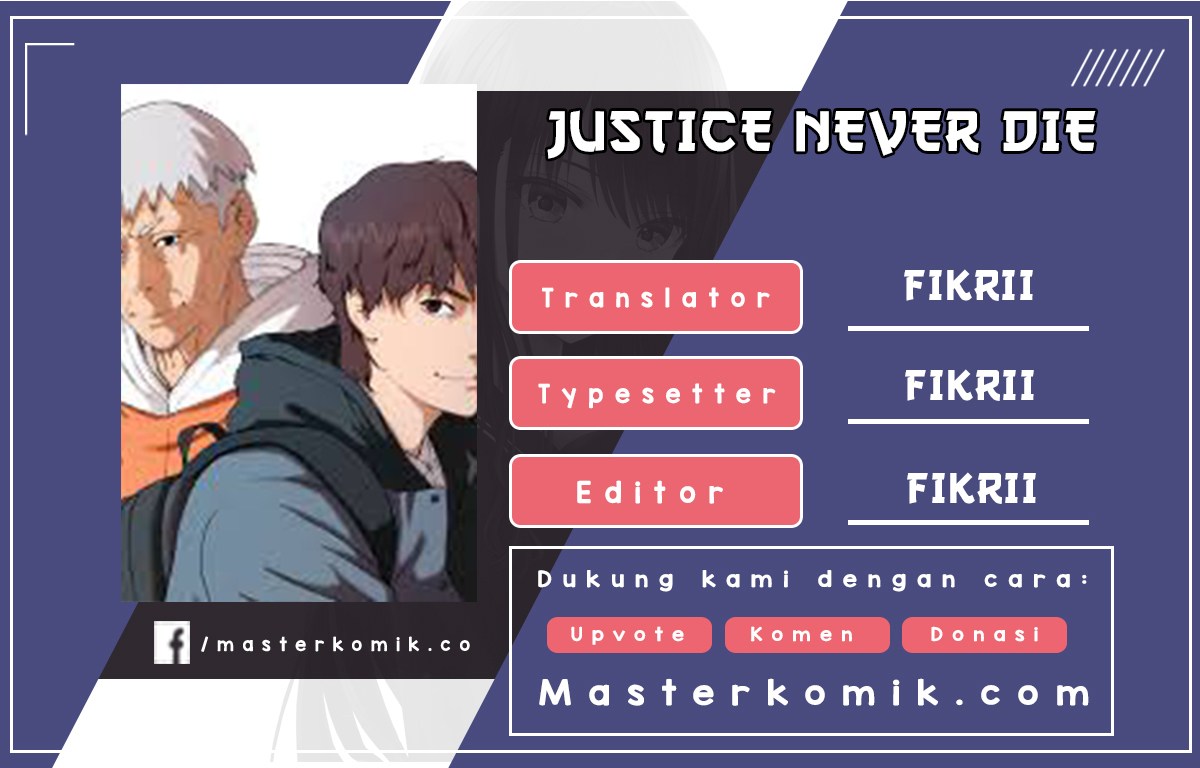 Justice Never Die Chapter 01 Bahasa Indonesia