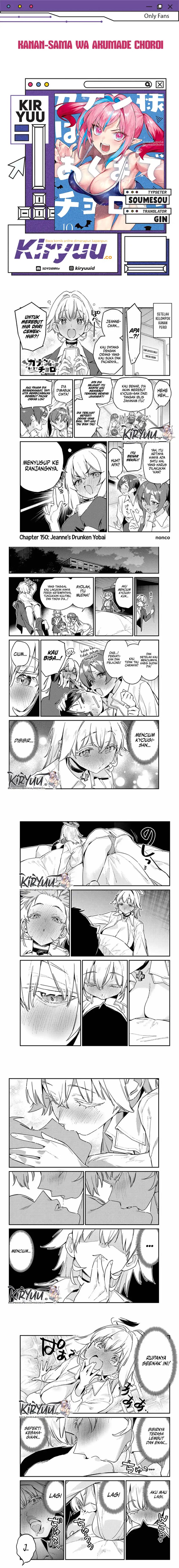 Kanan-sama wa Akumade Choroi Chapter 150 Bahasa Indonesia