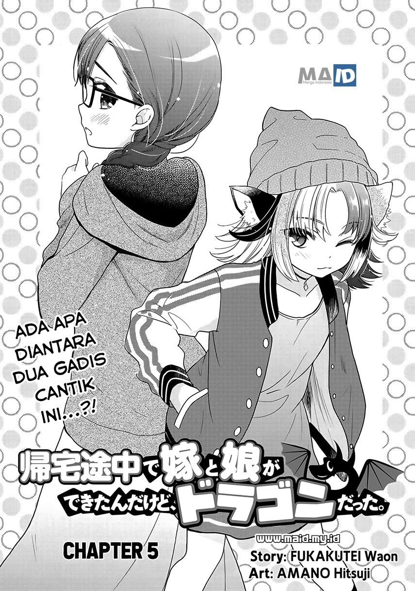 Kitaku Tochuu de Yome to Musume ga Dekita n dakedo, Dragon datta Chapter 05 Bahasa Indonesia