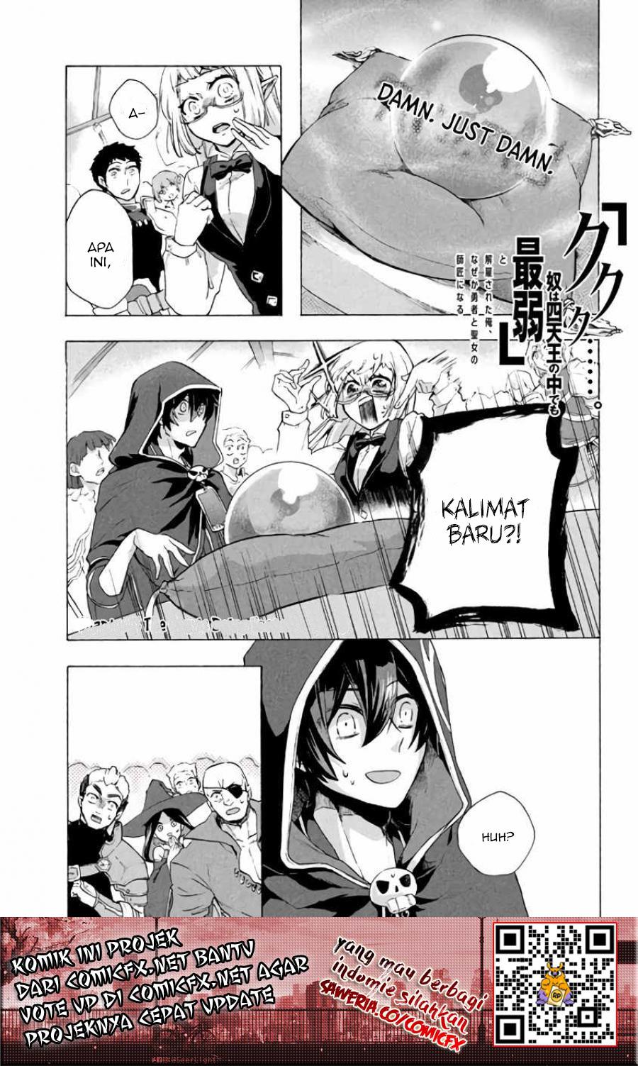 “Kukuku… He is the weakest of the Four Heavenly Monarchs.” I was dismissed from my job but somehow I became the master of a hero and a holy maiden. chapter 3