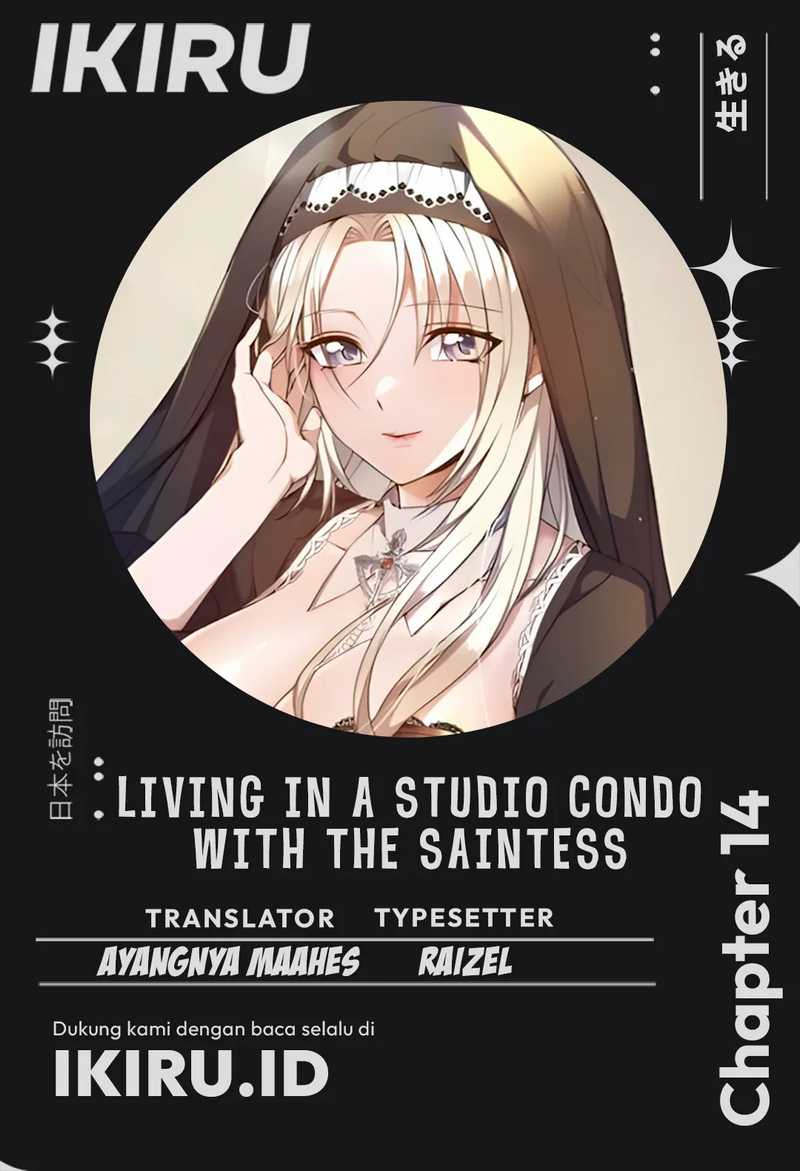 Living in a Studio Condo With the Saintess Chapter 14 Bahasa Indonesia