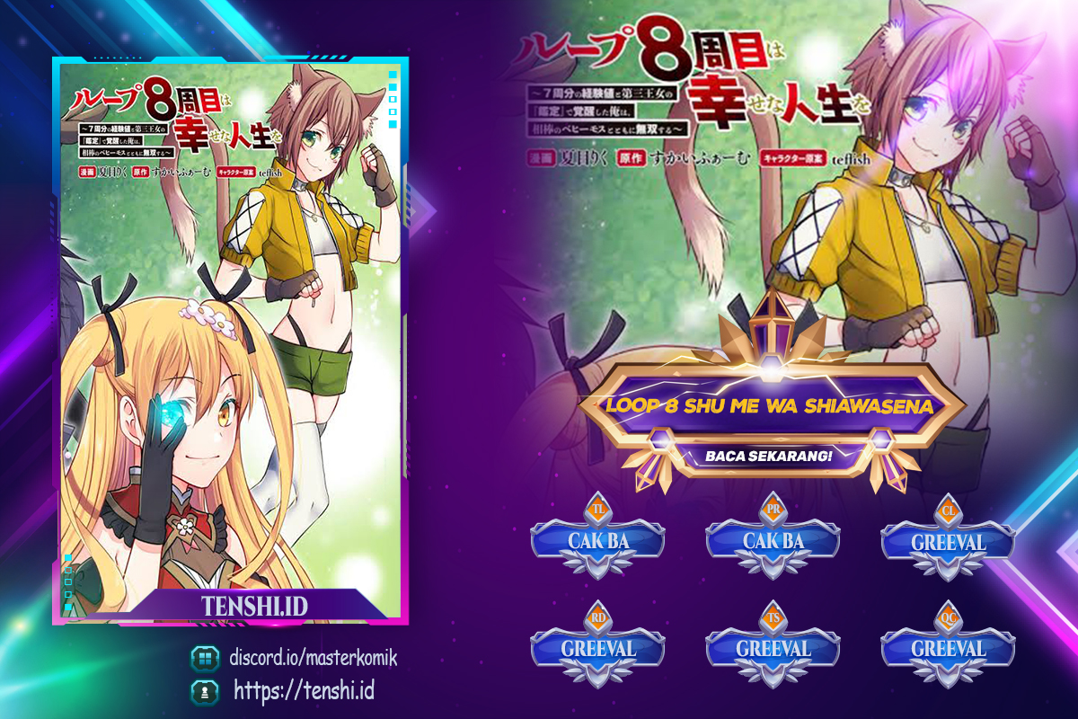 Loop 8 Shu Me Ha Shiawasena Jinsei Wo 7 Shu Bun No Keiken Chi to Daisan Ojo No “Kantei” Chapter 14 Bahasa Indonesia