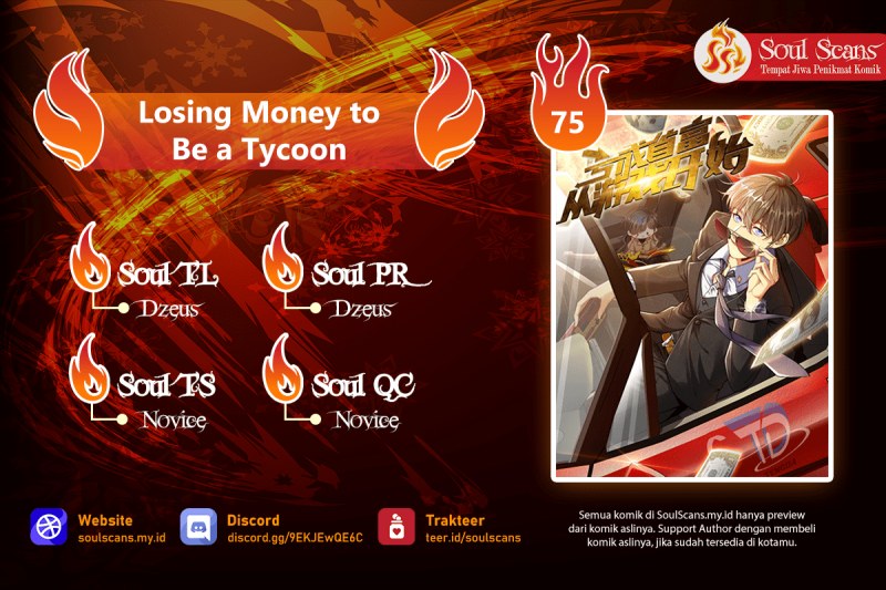 Losing Money to Be a Tycoon Chapter 75 Bahasa Indonesia
