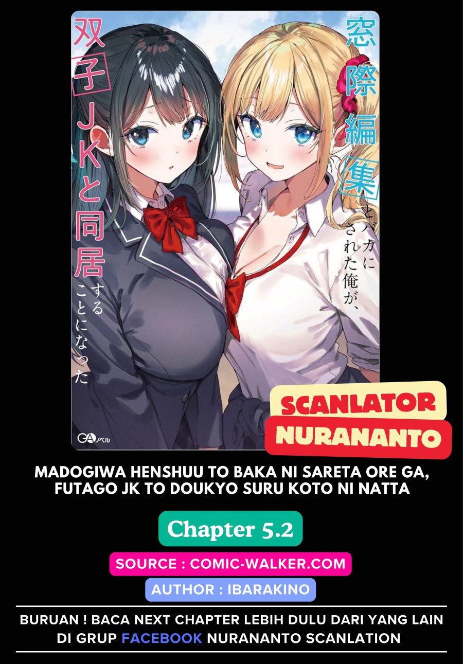 Madogiwa henshuu to baka ni sareta ore ga, futago JK to doukyo suru koto ni natta chapter 5
