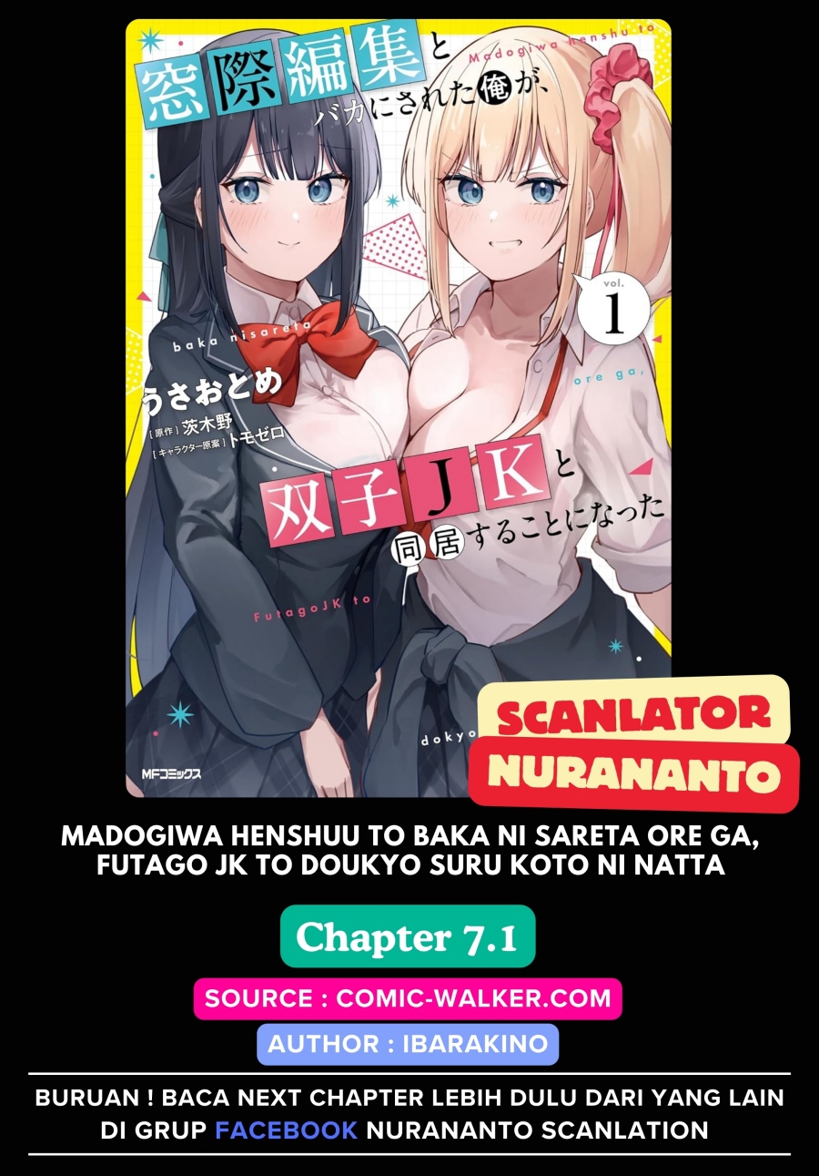Madogiwa henshuu to baka ni sareta ore ga, futago JK to doukyo suru koto ni natta Chapter 07.1 Bahasa Indonesia