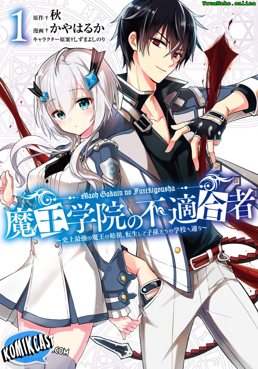 Maou Gakuin no Futekigousha: Shijou Saikyou no Maou no Shiso, Tensei shite Shison-tachi no Gakkou e Kayou chapter 1